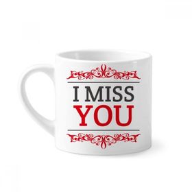 Dıythinker 170 ml Beyaz Sevgililer Günü I Miss You Mini Kahve Seramik Kupa
