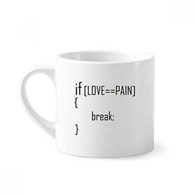 Dıythinker 170 ml Beyaz Statement If Love Equals To Pain Mini Kahve Seramik Kupa