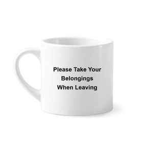 Dıythinker 170 ml Beyaz Take Your Belongings Siyah Sembollü Mini Kahve Seramik Kupa