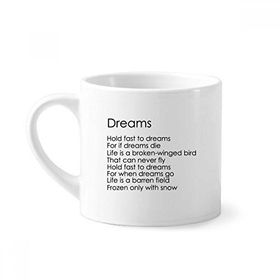 Dıythinker 170 ml Şiir Alıntı Hold Fast To Dreams Mini Beyaz Çömlek Seramik Saplı Kupa