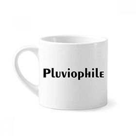 Dıythinker 170 ml Şık Kelime Pluviophile Mini Beyaz Çömlekçilik Seramik Saplı Kupa