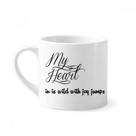 Dıythinker 170 ml Ünlü Şiir Alıntı My Heart Joy Mini Beyaz Çömlek Seramik Saplı Kupa