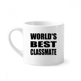 Dıythinker 170 ml World's Best Classmate Mezuniyet Sezonu Mini Beyaz Çömlek Seramik Saplı Kupa