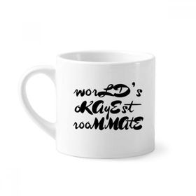 Dıythinker 170 ml World's Okayest Roommate Mezuniyet Sezonu Mini Beyaz Çömlek Seramik Saplı Kupa