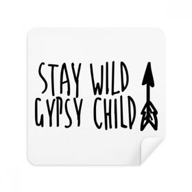 Dıythinker 2 Adet Süet Kumaş Keep Wild Gypsy Çocuk Alıntı Telefon Ekran Temizleyici ve Gözlük Temizleme Bezi