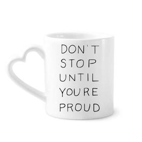 Dıythinker 340 ml Don't Stop Until You're Proud Sözleri Kahve Kupası