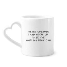 Dıythinker 340 ml Dreaming World's Best Dad Festival Alıntı Kahve Kupası