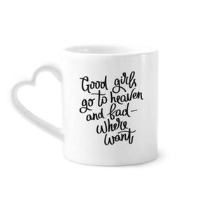 Dıythinker 340 ml Kalp Saplı Good Girls Go To Heaven And Bad Where Want Kahve Seramik Kupa