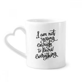 Dıythinker 340 ml Kalp Saplı I Am Not Young Enouth To Know Everything Kahve Çömlekçilik Seramik Kupa