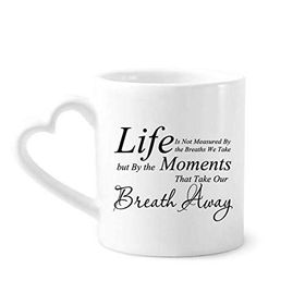 Dıythinker 340 ml Kalp Saplı Life Moments Nefes Alıntılı Kahve Seramik Kupa
