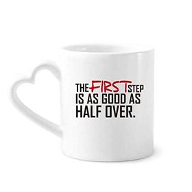 Dıythinker 340 ml Kalp Saplı Sözü The First Step Is As Good As Half Over Kahve Kupaları Seramik Kupa