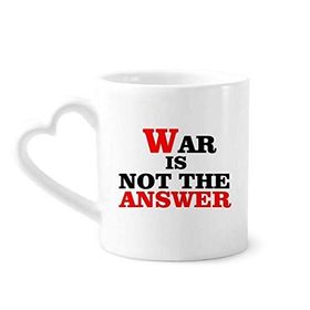 Dıythinker 340 ml Kalp Saplı War Is Not The Answer Love Peace World Kahve Kupaları Seramik Kupa