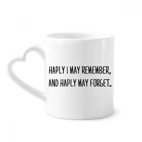 Dıythinker 340 ml Şiir Sözü Haply I May Remember Seramik Kalp Saplı Kupa