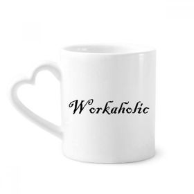 Dıythinker 340 ml Şık Kelime İşkolik Seramik Kalp Saplı Kupa