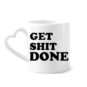 Dıythinker 350 ml Get Shit Done Words Alıntılar Tasarım Kupaları Seramik Kupa