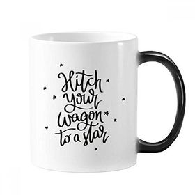 Dıythinker 350 ml Hitch Your Wagon To A Star Alıntı Değişken Isıya Duyarlı Değişen Renk Kupa