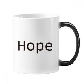 Dıythinker 350 ml Hope Kelime İlham Verici Alıntı Sözler Değişen Renk Kupa