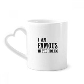 Dıythinker 350 ml I Am Famous In The Dream Kupaları Seramik Kupa