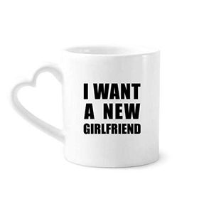 Dıythinker 350 ml I Want A New Girlfriend Kupaları Seramik Kupa