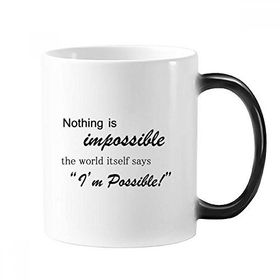 Dıythinker 350 ml Impossible Possible Quote Morphing Isıya Duyarlı Değişen Renk Kupa