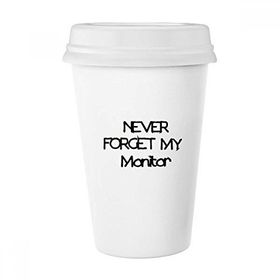 Dıythinker 350 ml Never Forget My Monitor Mezuniyet Sezonu Klasik Kupa