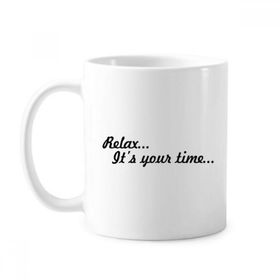 Dıythinker 350 ml Relax Time Alıntı Klasik Kupa Beyaz Çömlekçilik Seramik Kupa