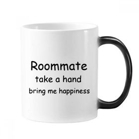 Dıythinker 350 ml Roommate Take A Hand Bring Me Happiness Mezuniyet Değişen Renk Kupa