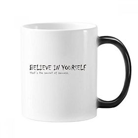 Dıythinker 350 ml Sloganı You Have To Believe In Yourself Morphing Isıya Duyarlı Değişen Renk Kupa