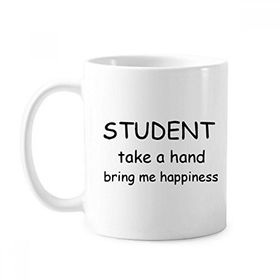 Dıythinker 350 ml Student Take A Hand Bring Me Happiness Teacher Alıntı Klasik Beyaz Çömlek Seramik Saplı Kupa
