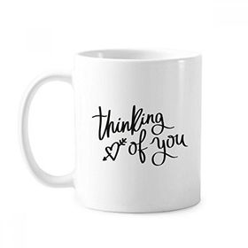 Dıythinker 350 ml Thinking Of You Alıntı Klasik Kupa Beyaz Çömlekçilik Seramik Kupa