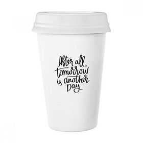 Dıythinker 350 ml Tomorrow Is Another Day Alıntı Klasik Kupa Beyaz Çömlekçilik Seramik Kupa