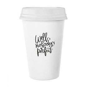 Dıythinker 350 ml Well Nobody's Perfect Quote Klasik Kupa Beyaz Çömlekçilik Seramik Kupa