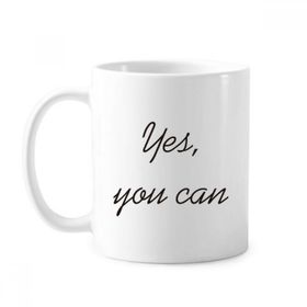 Dıythinker 350 ml Yes You Can İlham Verici Alıntı Sözler Klasik Kupa