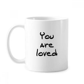 Dıythinker 350 ml You Are Loved İlham Verici Sözler Klasik Kupa