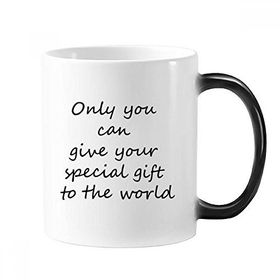 Dıythinker 350 ml You Can Give Gift To World İlham Verici Alıntı Sözler Değişen Renk Kupa