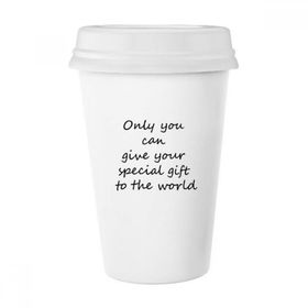 Dıythinker 350 ml You Can Give Gift To World İlham Verici Alıntı Sözler Klasik Beyaz Çömlek Seramik Kupa