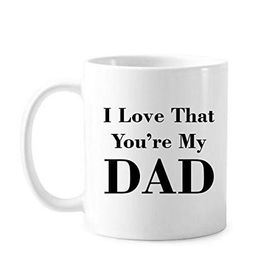Dıythinker 350 ml You'Re My Dad Babalar Festivali Alıntı Klasik Kupa Beyaz Çömlekçilik Seramik Kupa
