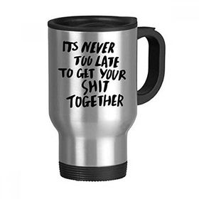 Dıythinker 368 ml Get Your Shit Together Alıntı Paslanmaz Çelik Seyahat Seyahat Saplı Kupa