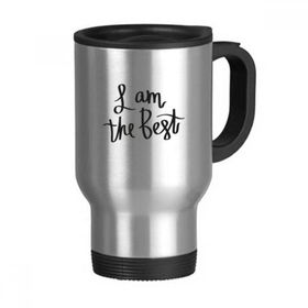 Dıythinker 368 ml I Am The Best Quote Paslanmaz Çelik Seyahat Seyahat Saplı Kupa