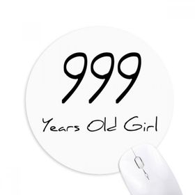Dıythinker 999 yaş Kız Yaş Baskılı Yuvarlak Kaymaz Kauçuk Mouse Pad