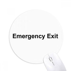 Dıythinker Acil Durum Çıkışı Siyah Sembol Desenli Baskılı Yuvarlak Kaymaz Kauçuk Mouse Pad
