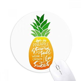 Dıythinker Ananas Standı Tall Be Sweet Baskılı Yuvarlak Kaymaz Kauçuk Mouse Pad