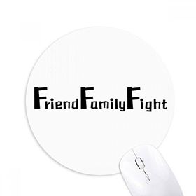 Dıythinker Arkadaş Aile Dövüşü Baskılı Yuvarlak Kaymaz Kauçuk Mouse Pad