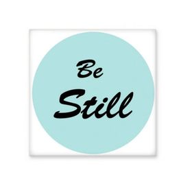 Dıythinker Be Still Encouraging İncil Alıntı 20x20 cm Seramik Karo