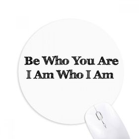 Dıythinker Be Yourself İlham Verici Baskılı Yuvarlak Kaymaz Kauçuk Mouse Pad