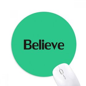 Dıythinker Believe Word İlham Verici Sözler Baskılı Yuvarlak Kaymaz Kauçuk Mouse Pad