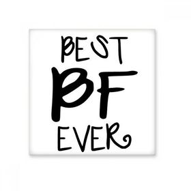 Dıythinker Best Bf Ever Sevgililer Günü Sözleri Erkek Arkadaş için Aşk 10x10 cm Seramik Karo