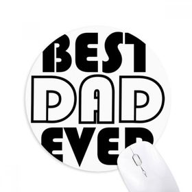 Dıythinker Best Dad Ever Babalar Günü Baskılı Yuvarlak Kaymaz Kauçuk Mouse Pad