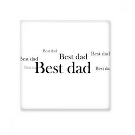 Dıythinker Best Dad Festival Alıntı 10x10 cm Seramik Karo