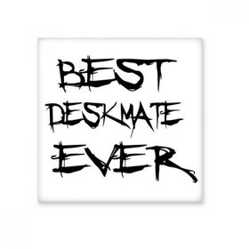 Dıythinker Best Deskmate Ever Mezuniyet Sezonu 15x15 cm Seramik Karo